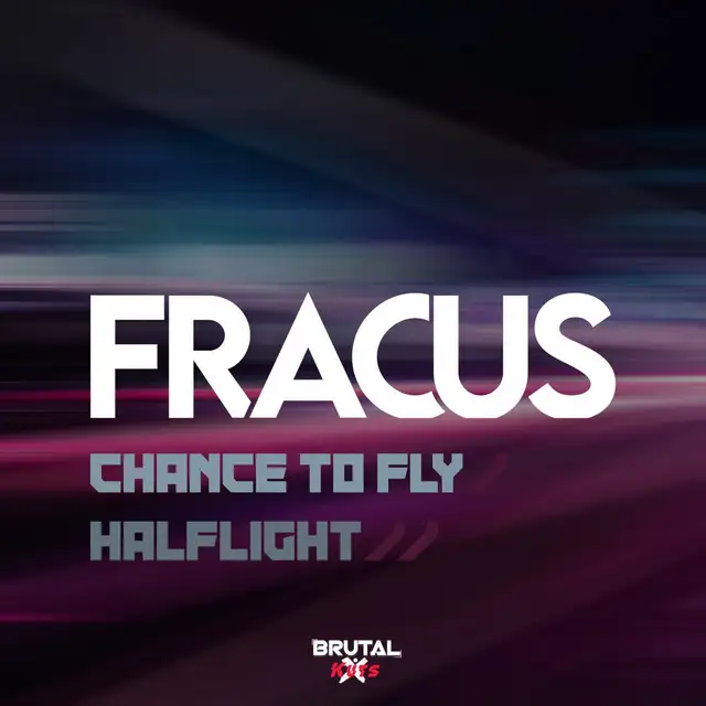 Chance To Fly by Fracus - Happy Hardcore cover art
