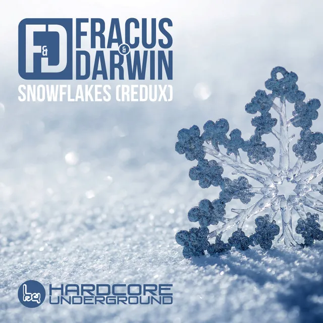 Snowflakes (Redux) - Extended Redux by Fracus & Darwin - Happy Hardcore cover art