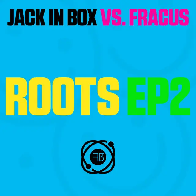 Let Me Love You - HH7 Mix by Fracus, Jack In Box, Ravegenix - Happy Hardcore cover art