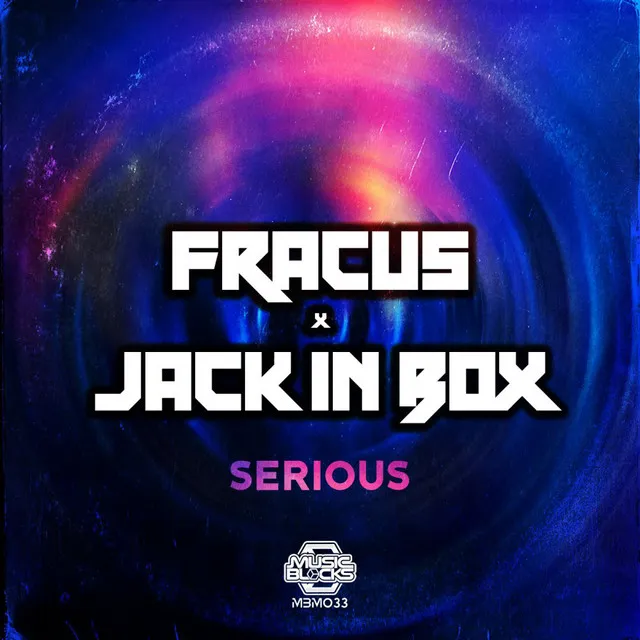 Serious - Radio Edit by Fracus, Jack In Box - Happy Hardcore cover art