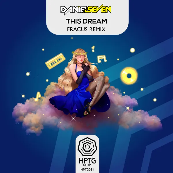 This Dream - Fracus Remix by Fracus, Daniel Seven - Happy Hardcore cover art