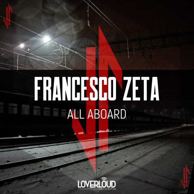 All Aboard by Francesco Zeta - Hardstyle cover art