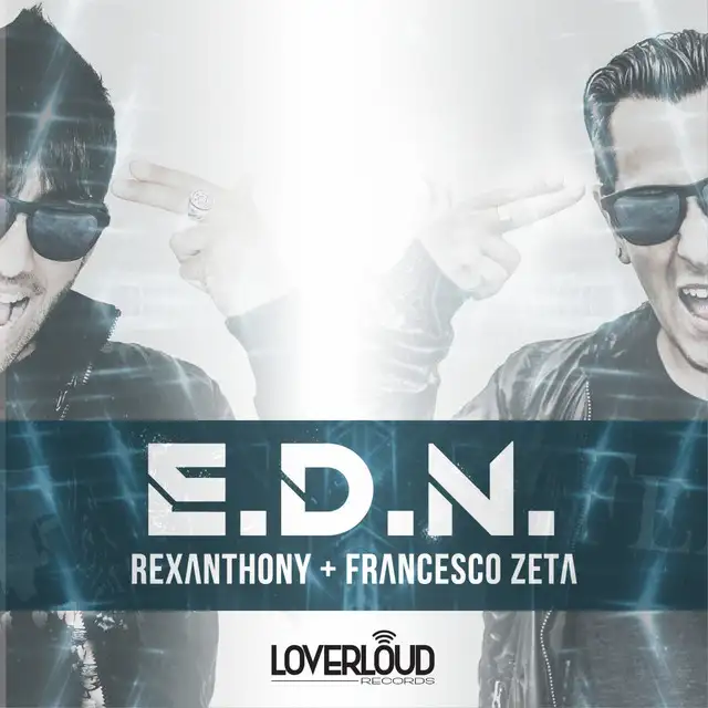 E.D.N. - Edit Mix by Francesco Zeta, REXANTHONY - Hardstyle cover art