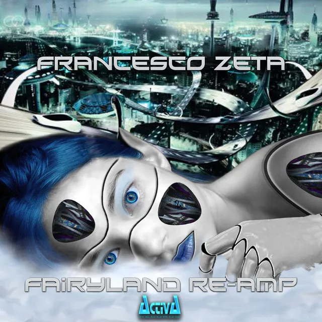 Fairyland - Reamp 2012 by Francesco Zeta - Hardstyle cover art