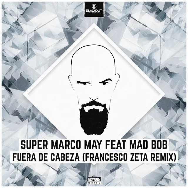 Fuera De Cabeza - Francesco Zeta Remix by Francesco Zeta, Super Marco May, Mad Bob - Hardstyle cover art