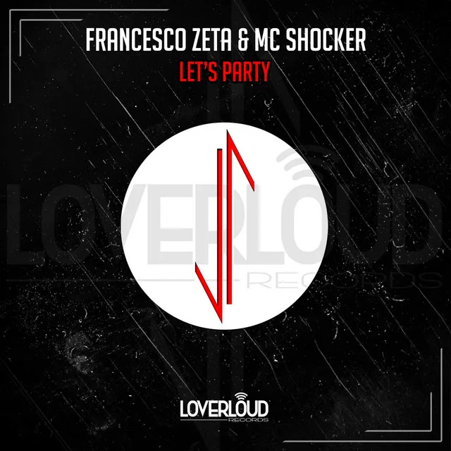 Let's Party - Edit Mix by Francesco Zeta, MC Shocker - Hardstyle cover art