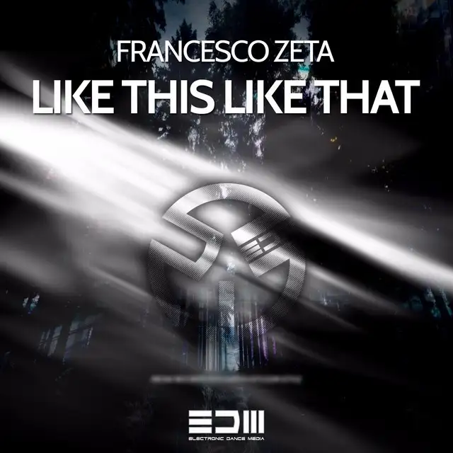 Like This Like That by Francesco Zeta - Hardstyle cover art
