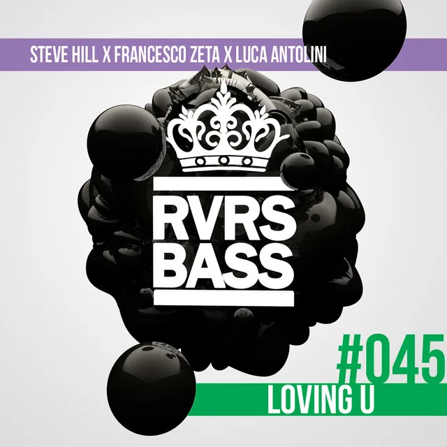Loving U by Francesco Zeta, Steve Hill, Luca Antolini - Hardstyle cover art
