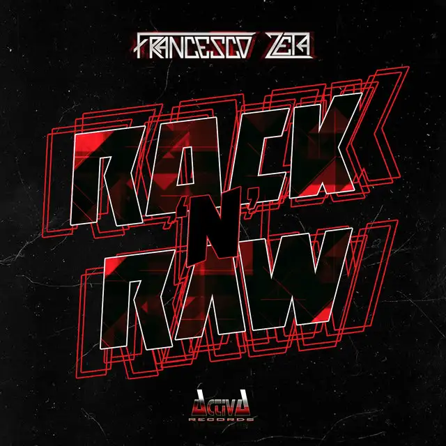Rock 'n' Raw by Francesco Zeta - Hardstyle cover art
