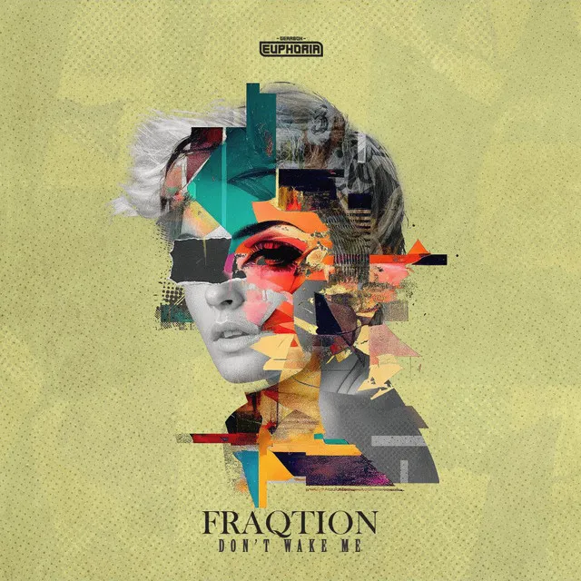 Don't Wake Me by Fraqtion - Hardstyle cover art