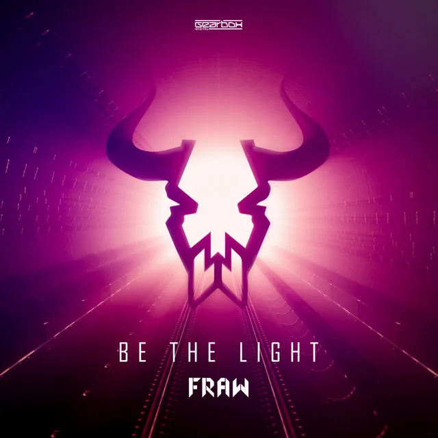 Be The Light by Fraw - Rawstyle cover art