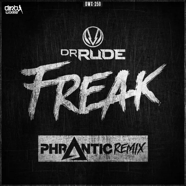 Cover art of Freak (Phrantic Remix)