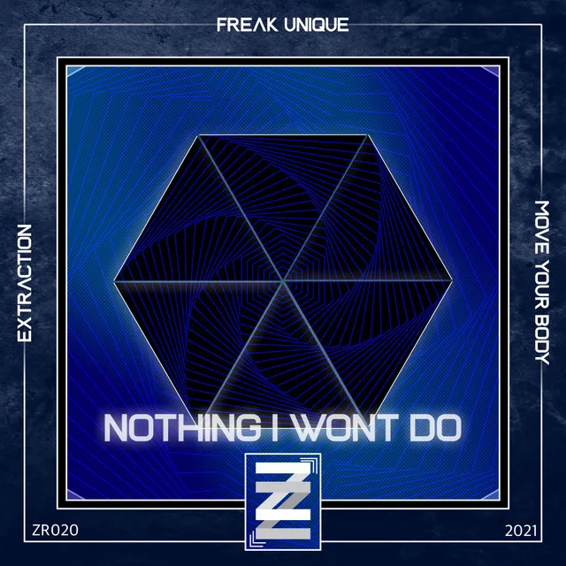 Nothing I Won't Do by Freak Unique - Hard Techno cover art