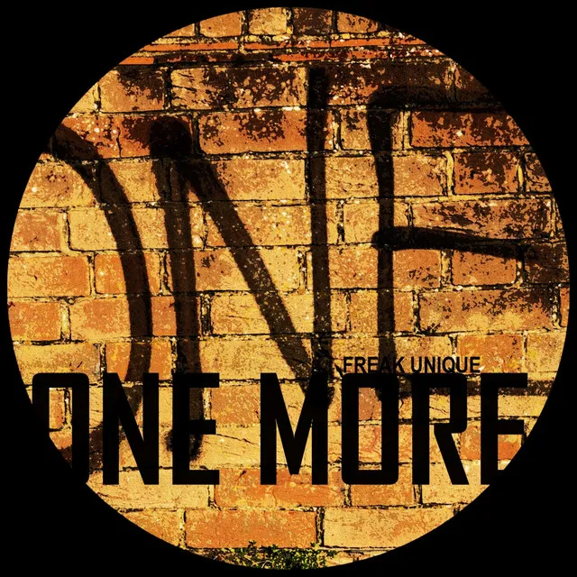 One More - Original Mix by Freak Unique - Hard Techno cover art