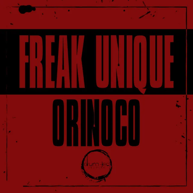Orinoco by Freak Unique - Hard Techno cover art
