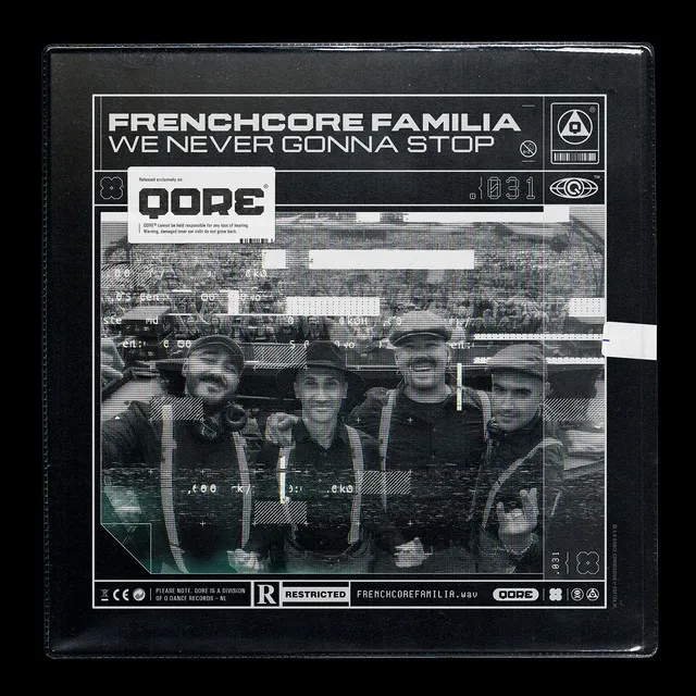 We Never Gonna Stop by Frenchcore Familia - Frenchcore cover art