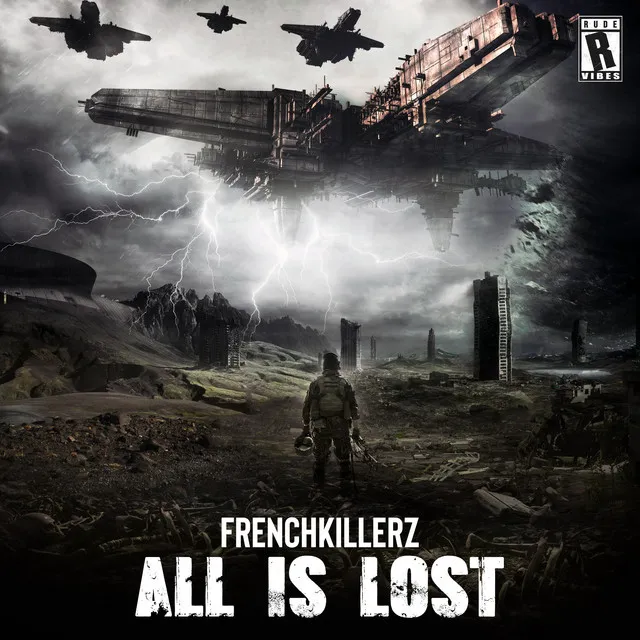 ALL IS LOST by Frenchkillerz - Frenchcore cover art