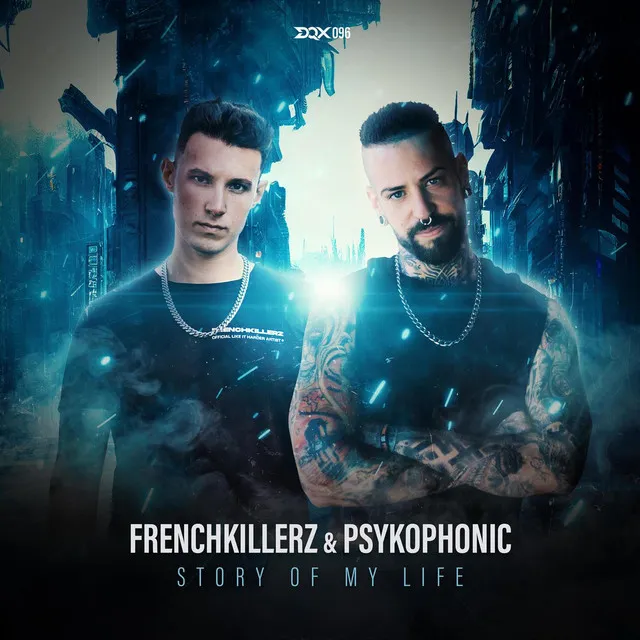 Story of My Life by Frenchkillerz, PsykoPhonic - Frenchcore cover art