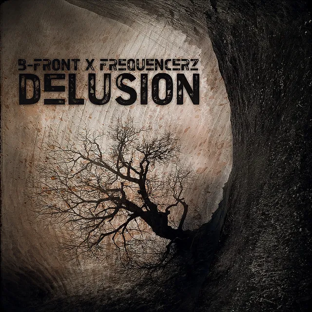 Delusion - Original Edit by Frequencerz, B-Front - Hardstyle cover art