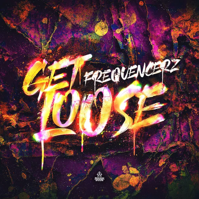 Get Loose by Frequencerz - Hardstyle cover art