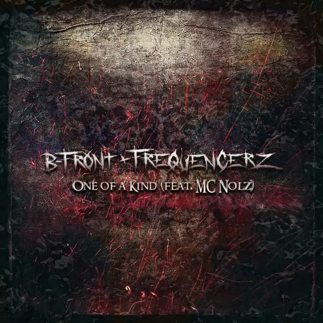 One of a Kind - Original Mix by Frequencerz, B-Front, Nolz - Hardstyle cover art