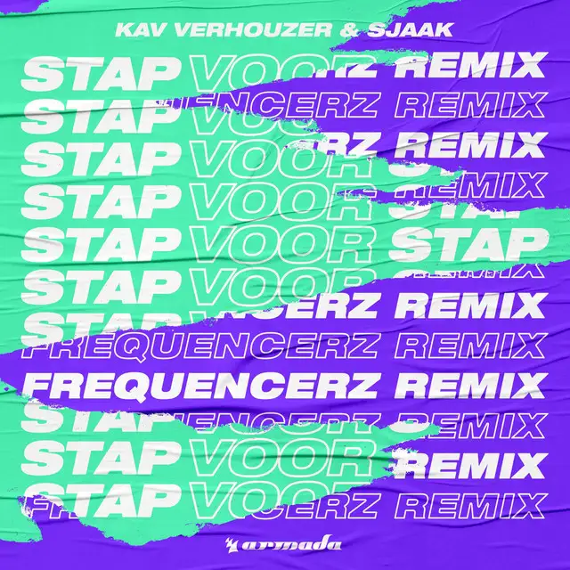 Stap Voor Stap - Frequencerz Remix by Frequencerz, Sjaak, Kav Verhouzer - Hardstyle cover art