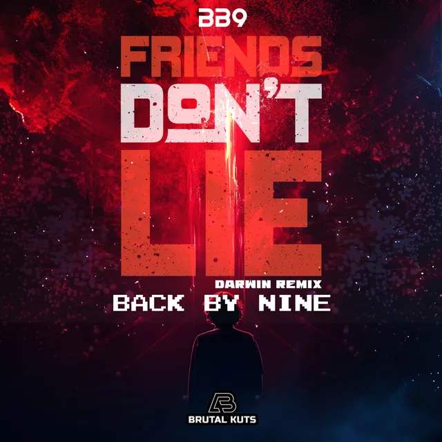 Cover art of Friends Don't Lie (Darwin Remix)