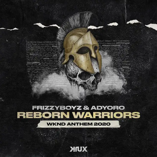 Reborn Warriors (WKND Anthem 2020) by Frizzyboyz, Adyoro - Hardstyle cover art