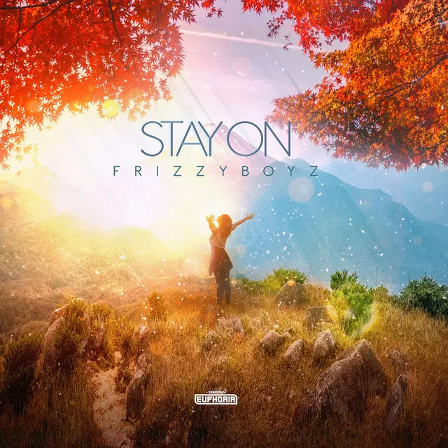 Stay On by Frizzyboyz - Hardstyle cover art