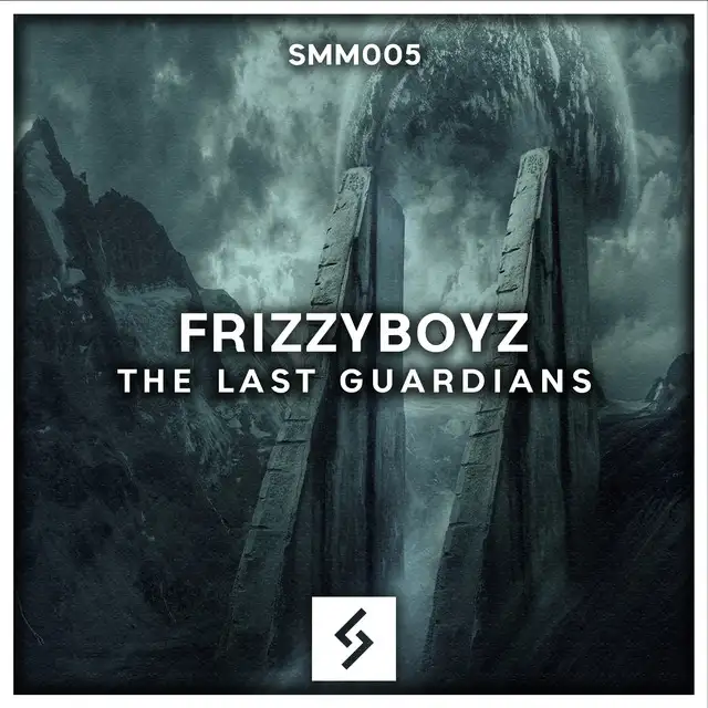 The Last Guardians by Frizzyboyz - Hardstyle cover art