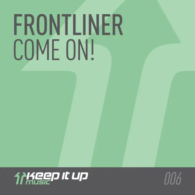 Come On! - Original Mix by Frontliner - Hardstyle cover art
