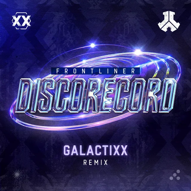 Discorecord - Galactixx Remix by Frontliner, Galactixx - Hardstyle cover art
