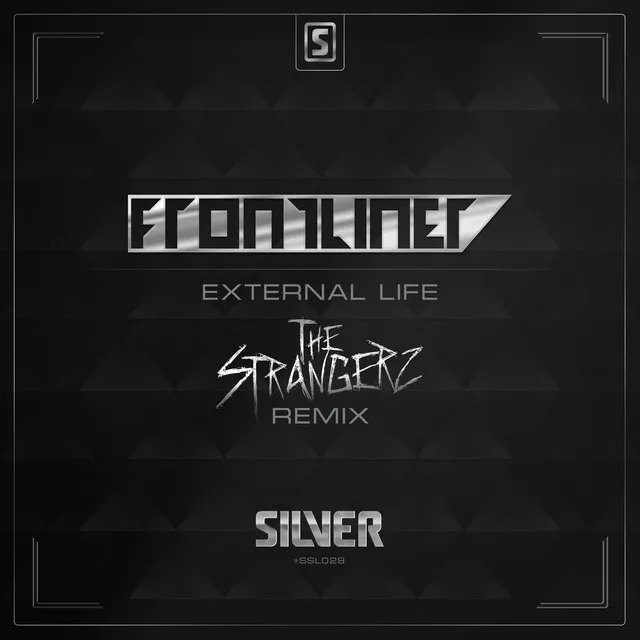 External Life - The Strangerz Remix by Frontliner, The Strangerz - Hardstyle cover art