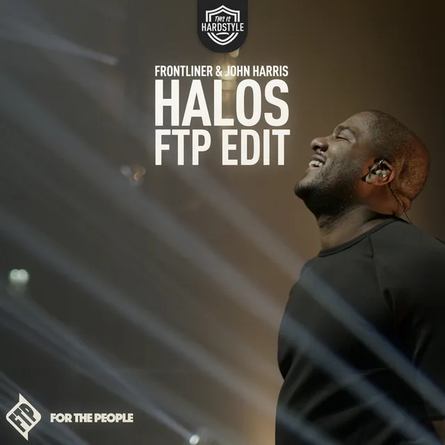Halos - FTP Edit by Frontliner, John Harris - Hardstyle cover art