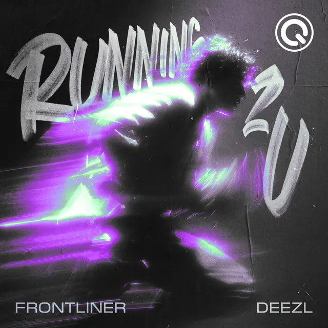 RUNNING 2 U by Frontliner, DEEZL - Hardstyle cover art