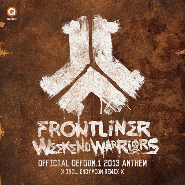 Weekend Warriors (Defqon.1 Anthem 2013) - Original Mix by Frontliner - Hardstyle cover art
