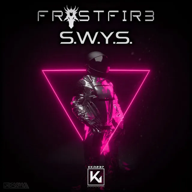 S.W.Y.S. by Frost Fir3 - Hardstyle cover art