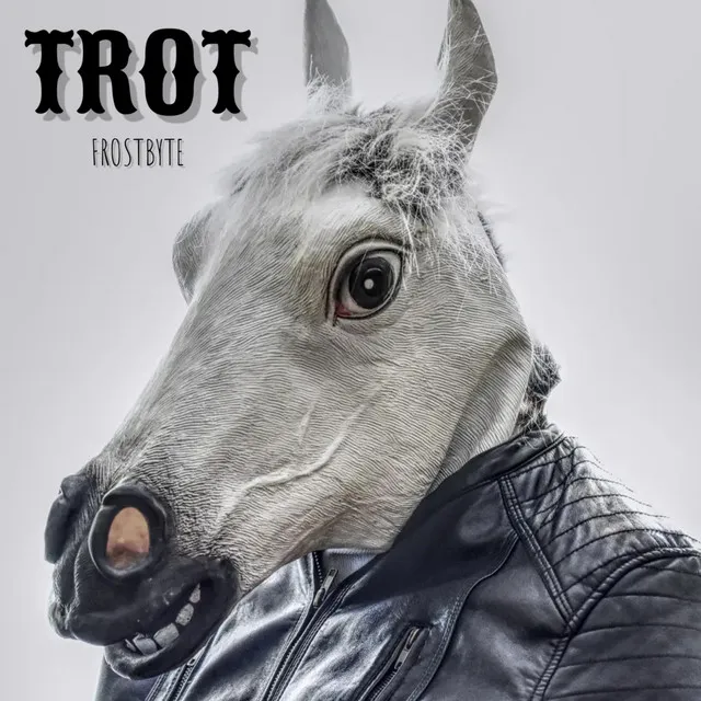 Trot by FROSTBYTE - Hard Techno cover art