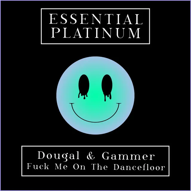 Cover art of Fuck Me on the Dancefloor