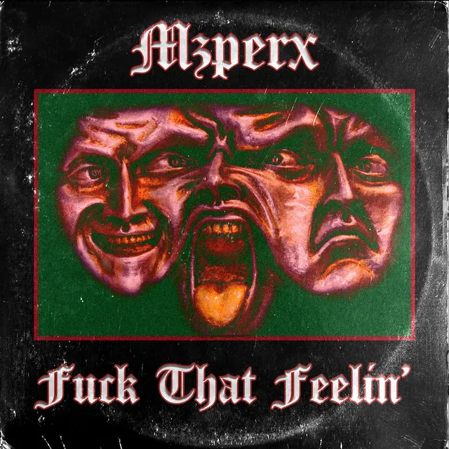 Cover art of Fuck That Feelin'