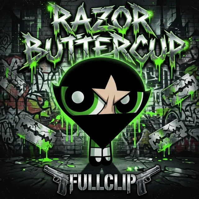 Razor Buttercup by Fullclip - Rawstyle cover art