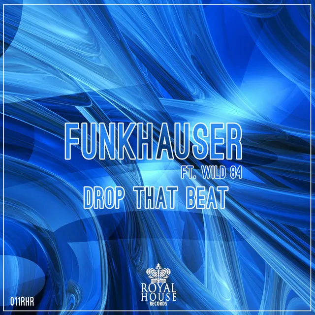 Drop that beat - Instrumental mix by Funkhauser, Wild 84 - Hardstyle cover art