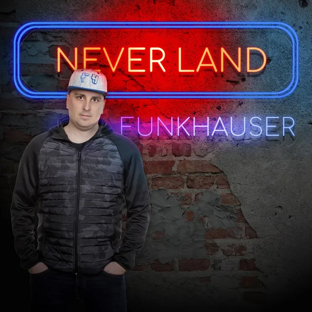 Never Land - Radio Edit by Funkhauser - Happy Hardcore cover art