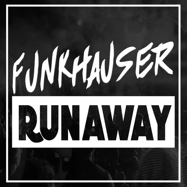 Runaway by Funkhauser - Hardstyle cover art