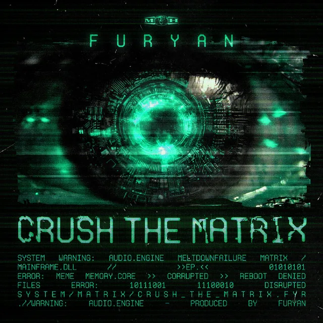Crush The Matrix by Furyan - Hardcore cover art