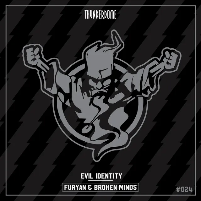 Evil Identity by Furyan, Broken Minds - Hardcore cover art