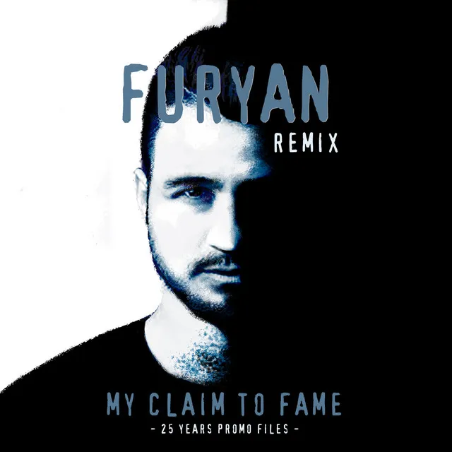 My Claim to Fame - Furyan Remix by Furyan, Promo - Hardcore cover art