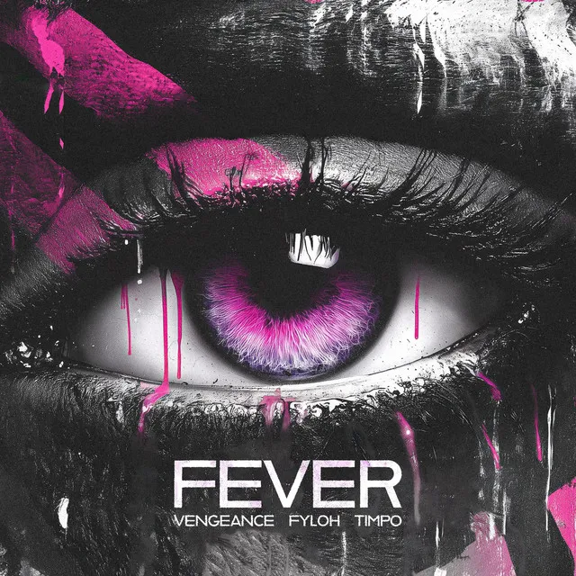 Fever by Fyloh, Vengeance, Timpo - Hardstyle cover art