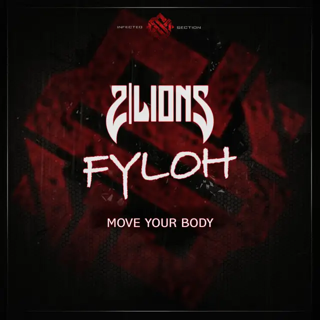 MOVE YOUR BODY by Fyloh, 2Lions - Hardstyle cover art