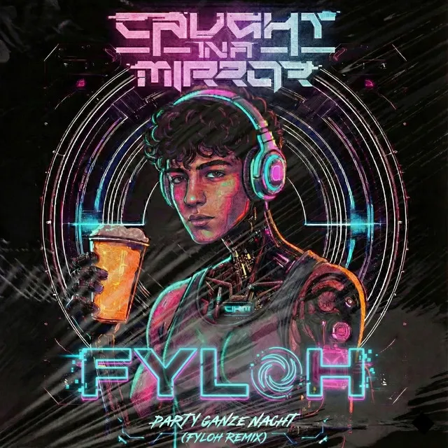Party Ganze Nacht - Fyloh Remix by Fyloh, Caught In A Mirror - Hardstyle cover art
